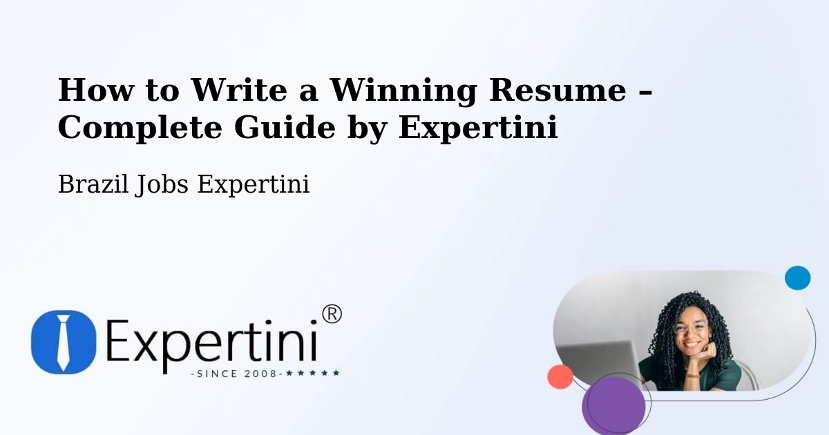 Resume Writing Guide for Job Seekers – Arealva - Arealva, Brazil Jobs Expertini